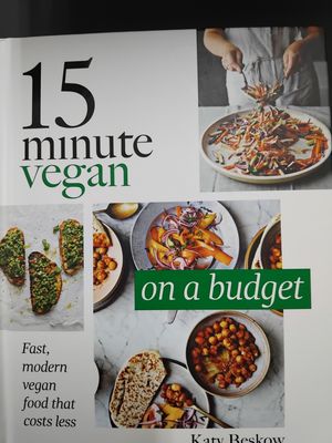 15 Minute Vegan on a budget by Katy Beskow