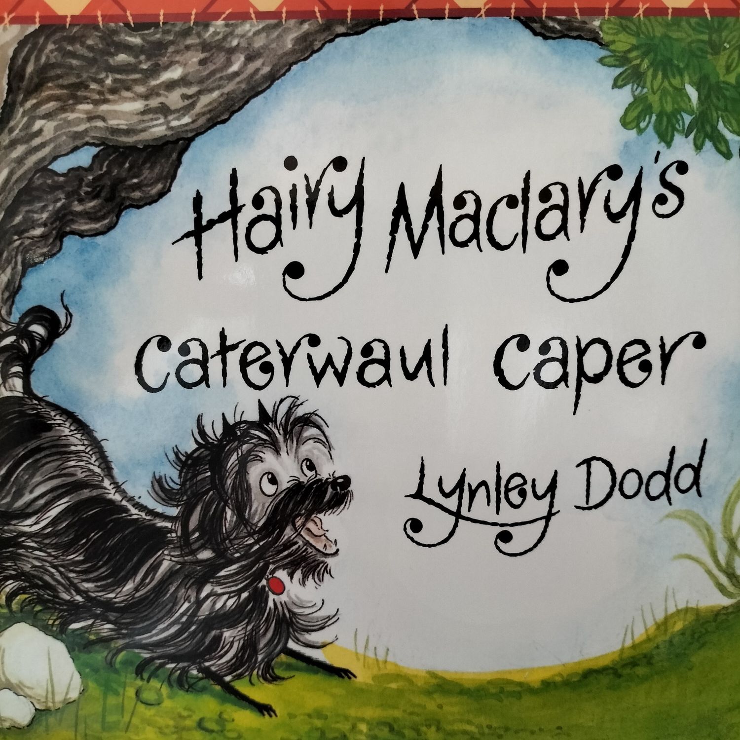 Hairy Maclary Caterwaul Caper by Lynley  Dodd