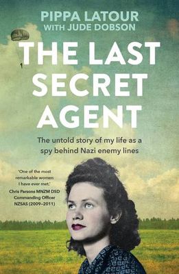The last Secret Agent by Pippa Latour with Jude Dobson (2025)