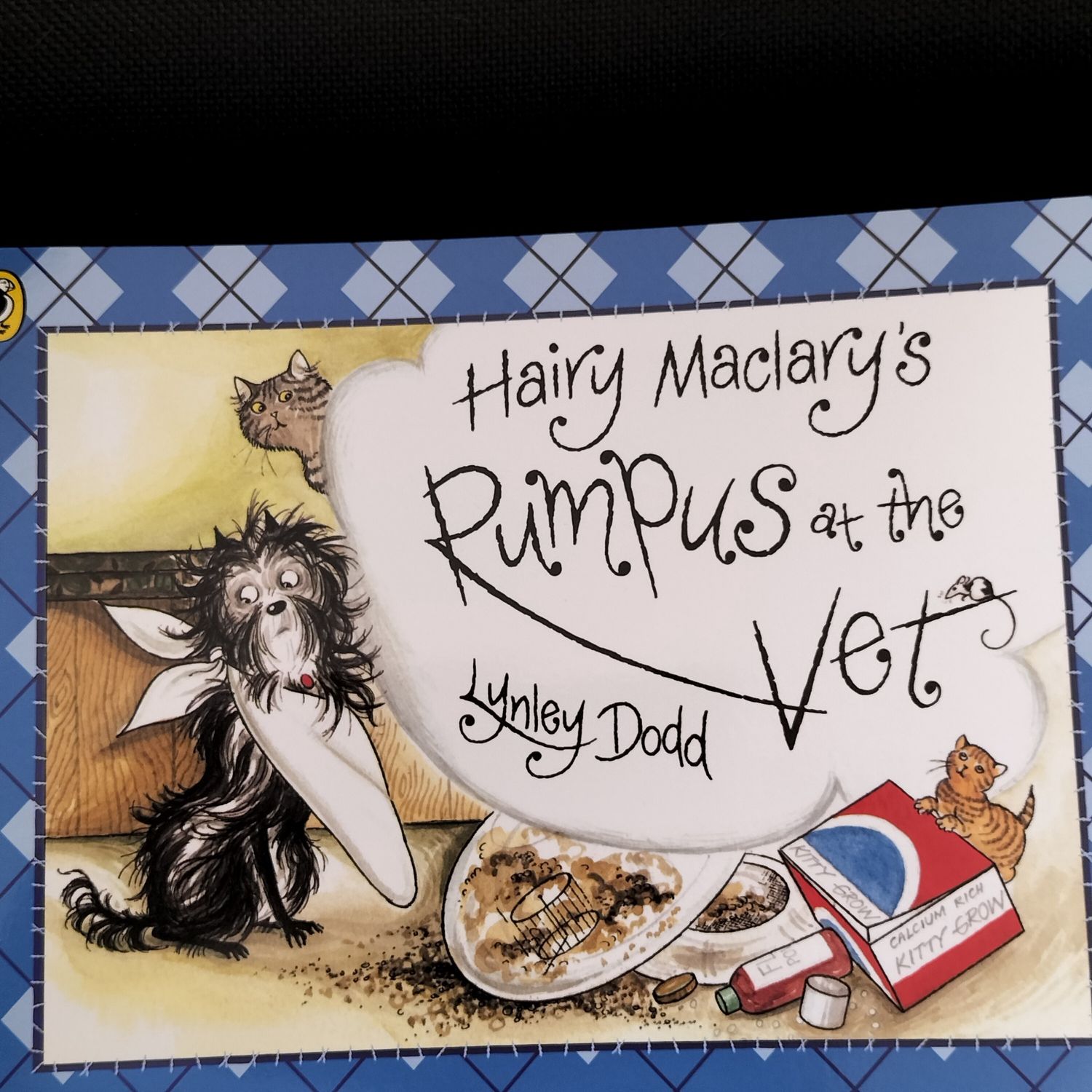 Hairy Maclary Rumpus at the Vet by Lynley Dodd