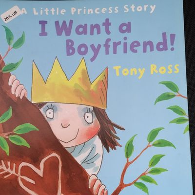 I want a boyfriend  by Tony Ross