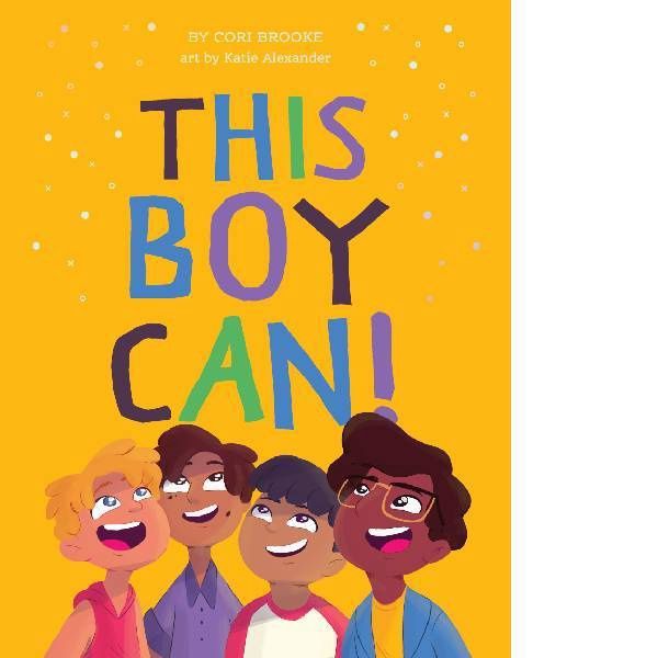 This boy Can by Cori Brooke