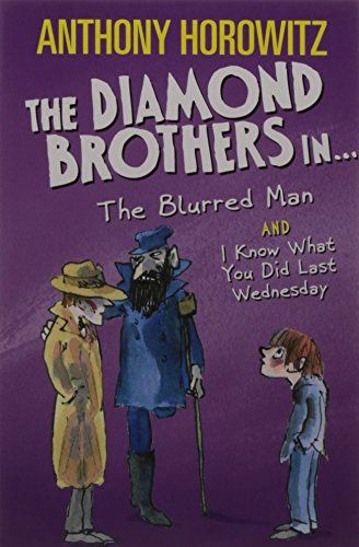 Diamond Brothers, The Blurred Man (2002) - Anthoney Horowitz
