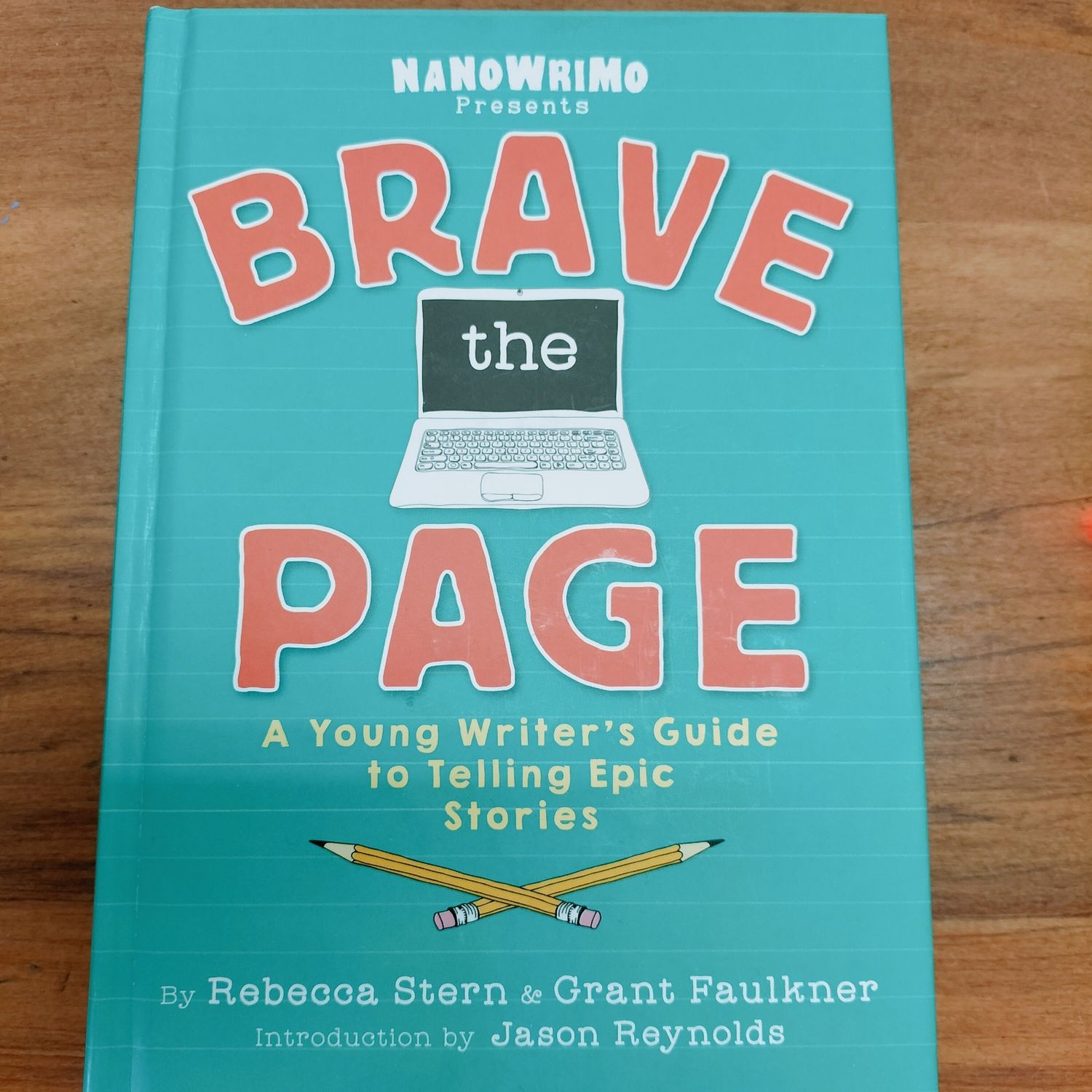 Brave the Page by Rebbeca Stern &amp; Grant Faulkner