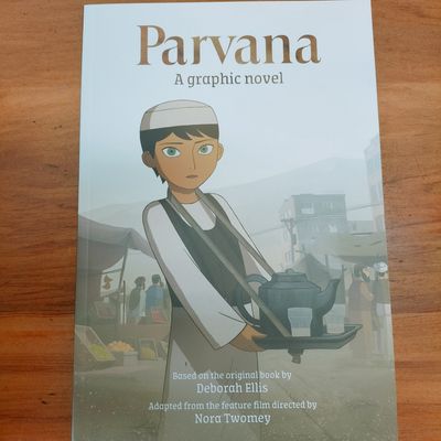 Parvana: A graphic Novel by Deborah Ellis