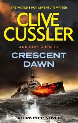 Crescent Dawn by Clive Cussler (2010)