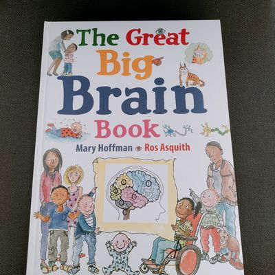 The Great BIG Brain Book by Mary Hoffman and Ros Asquith