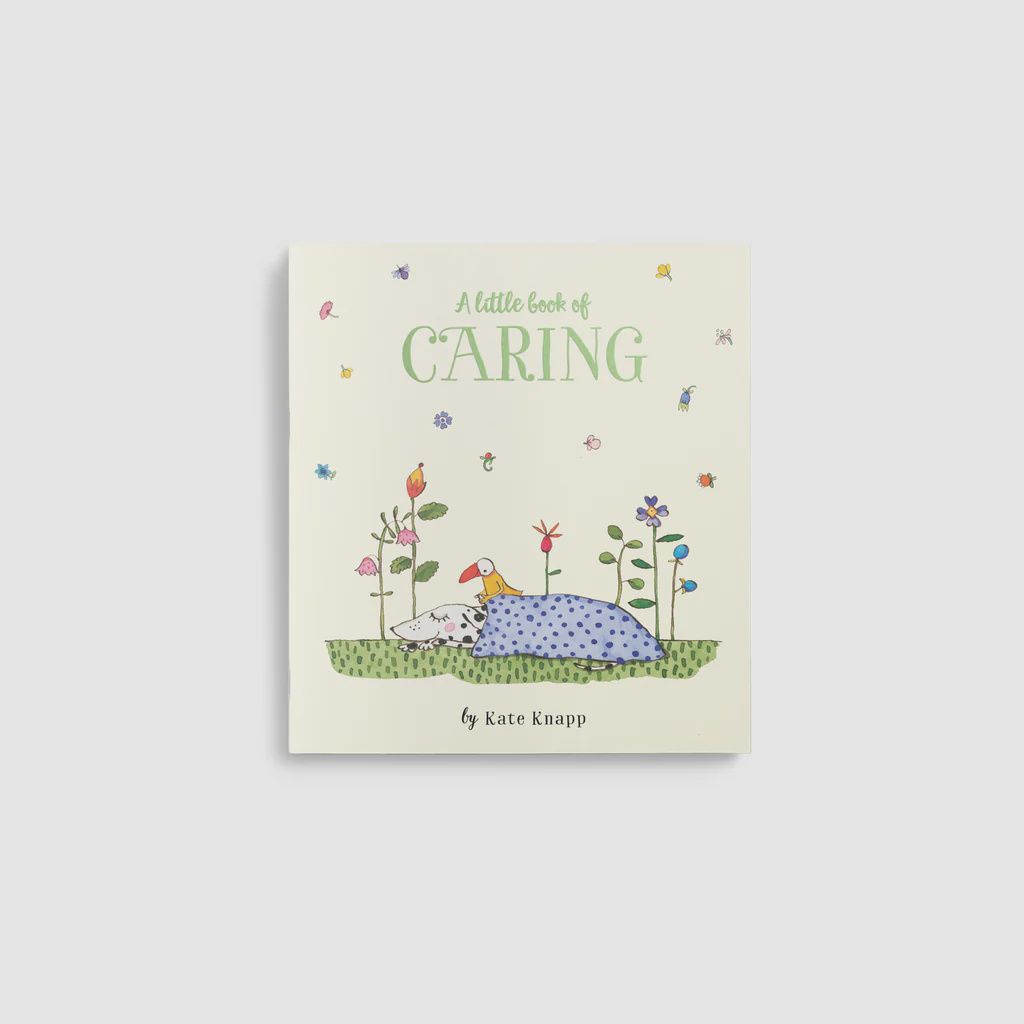 A Little Book Of - Series... by Kate Knapp, Theme: Caring