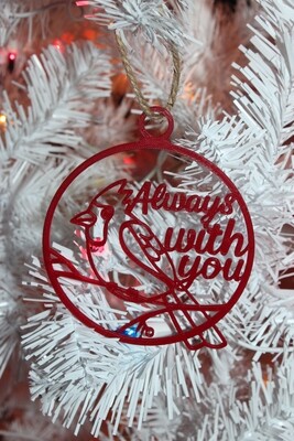 &quot;Always With You&quot; Christmas ornament.