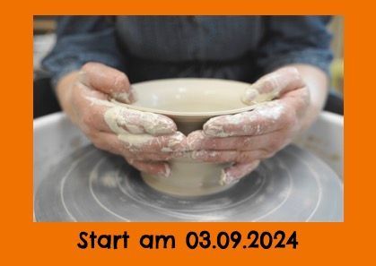 Kunstkurs Drehen für Erwachsene - Dienstag, 3 Termine, Kursblock 1 Sommer/Herbst