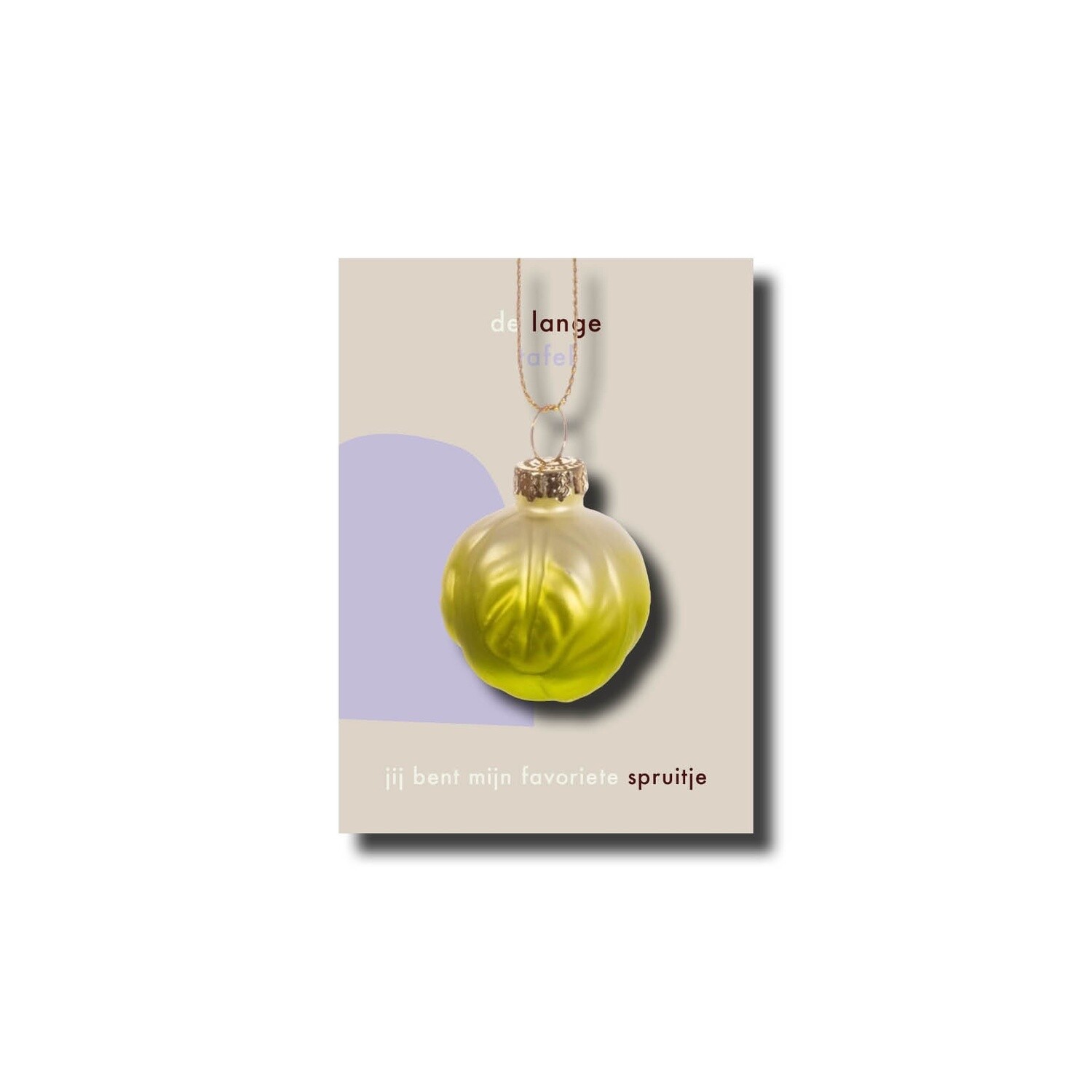 Jij bent mijn favoriete spruitje