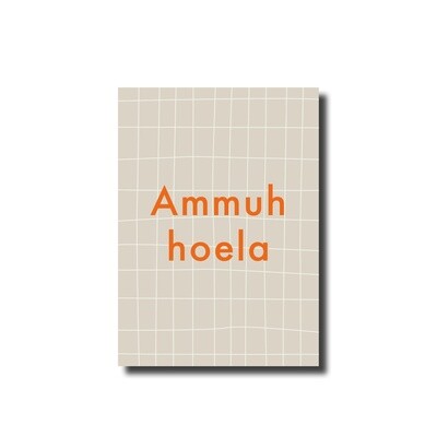 Ansichtkaart Nijmeegs dialect 'Ammuh hoela'