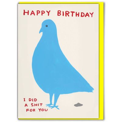 Dubbele kaart &#39;Pigeon birthday shit&#39;