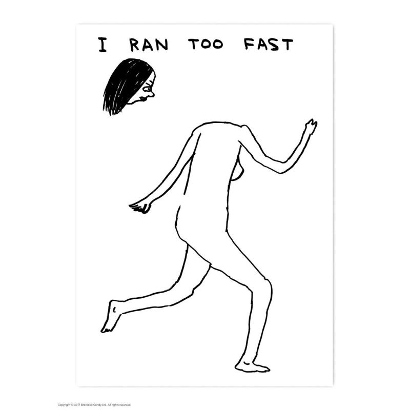 Postkaart &#39;I ran too fast&#39;