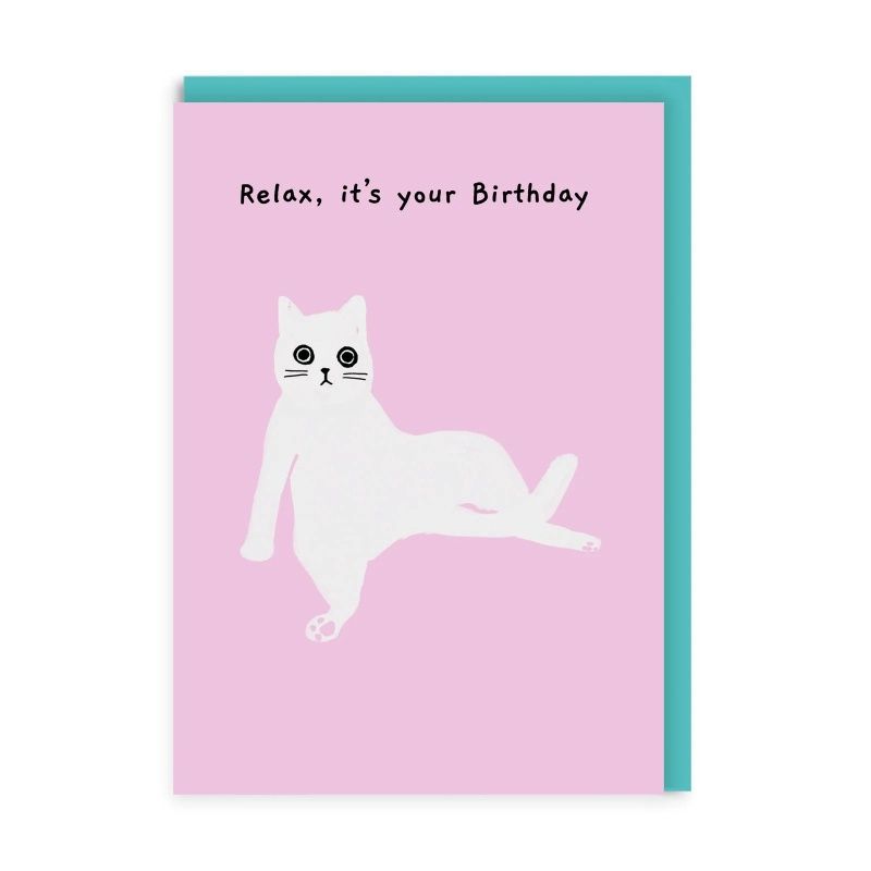 Dubbele kaart &#39;Relax, it&#39;s your birthday&#39;