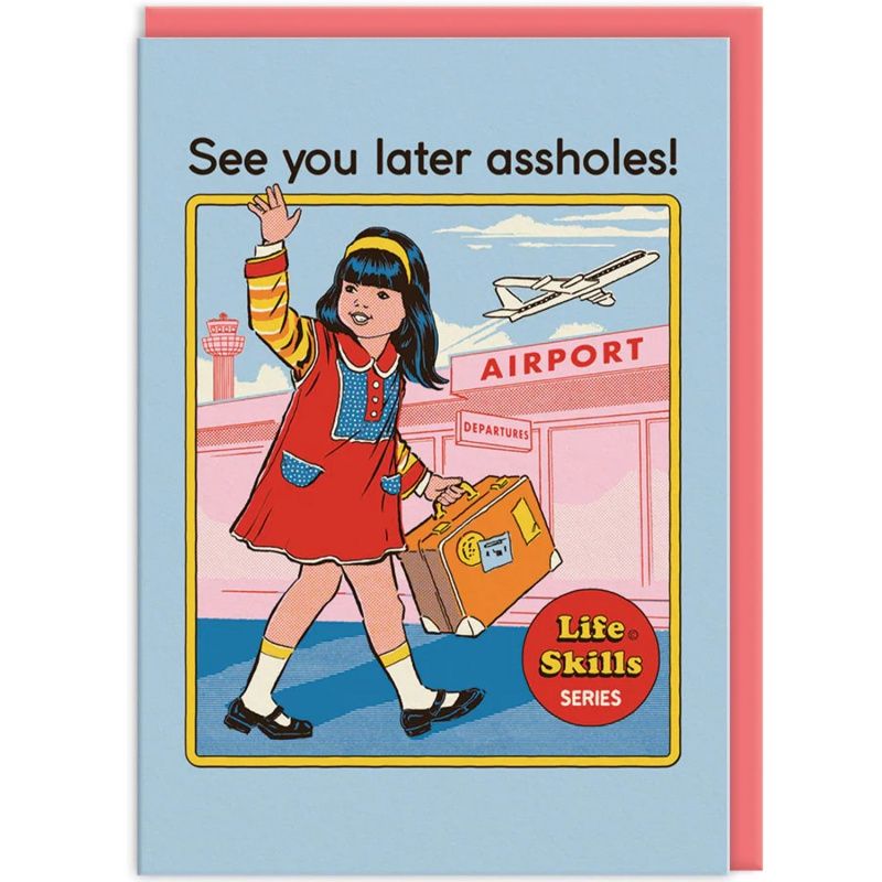 Dubbele kaart &#39;See you later assholes!&#39;