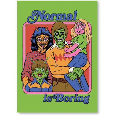 Ansichtkaart &#39;Normal is boring&#39;