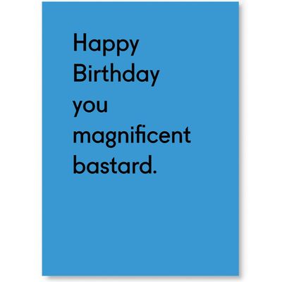 Ansichtkaart &#39;Magnificent bastard&#39;