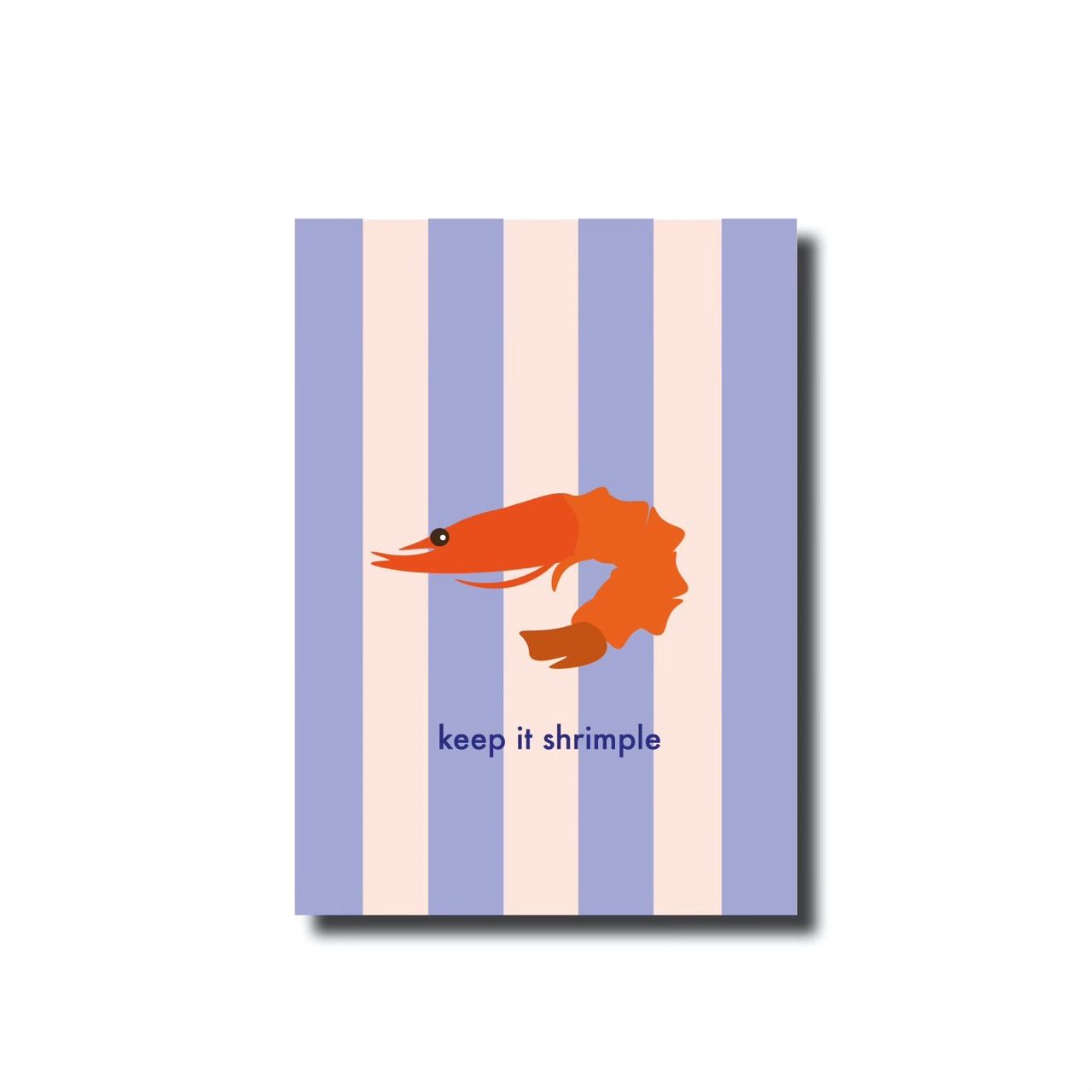 Ansichtkaart · keep it shrimple