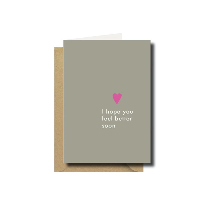 Wenskaart · i hope you feel better soon