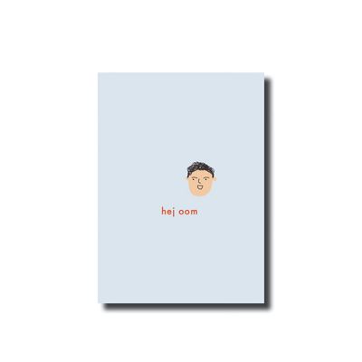 Ansichtkaart Hej oom