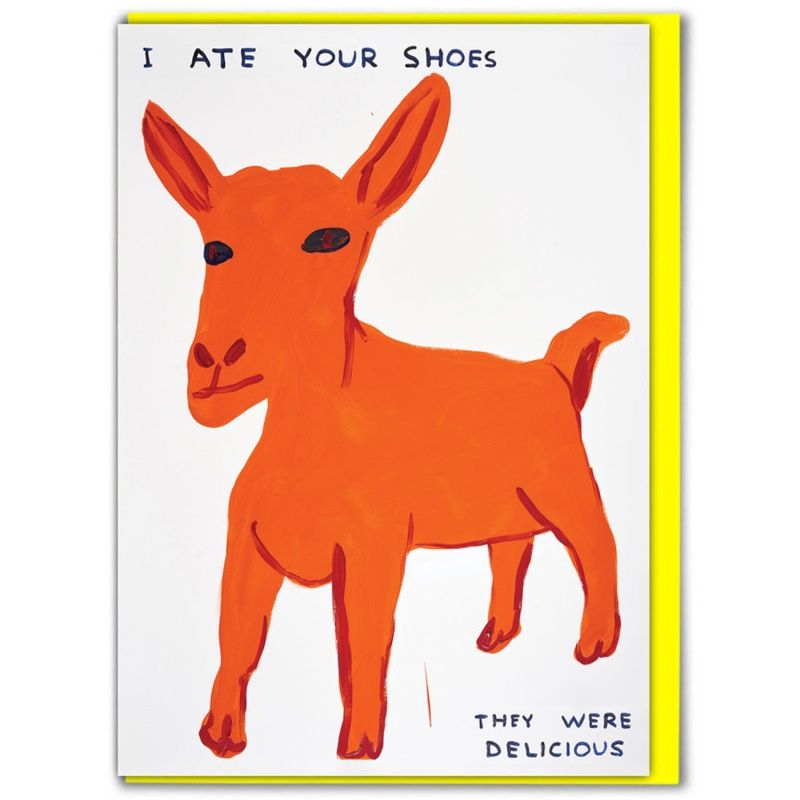 Wenskaart · 'I ate your shoes '