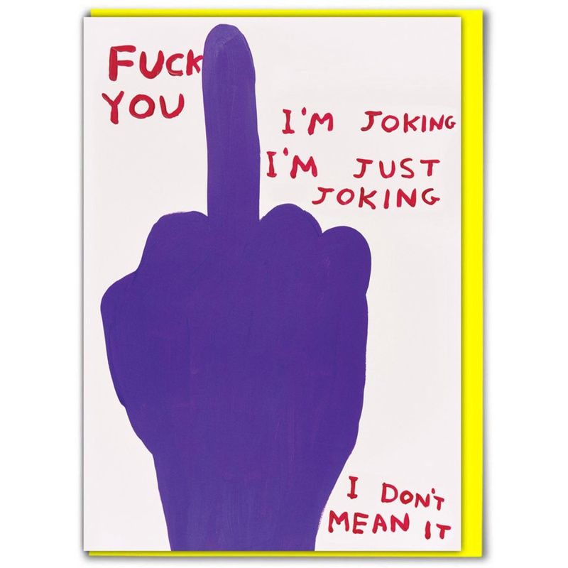 Wenskaart · 'fuck you'