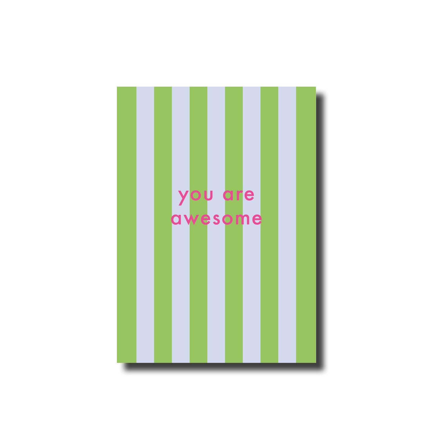 Postcard · you are awesome striped green/blue