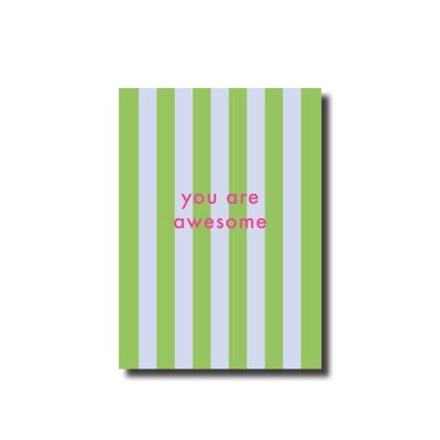 Postcard · you are awesome striped green/blue