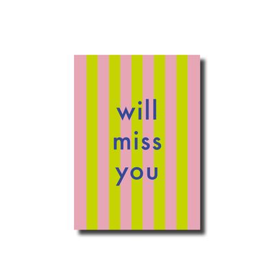 Postcard · will miss you striped green/pink
