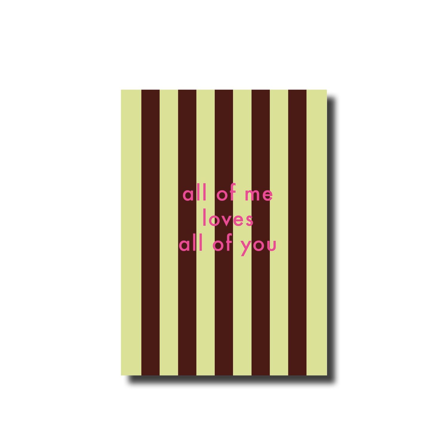 Postcard · all of me loves all of you