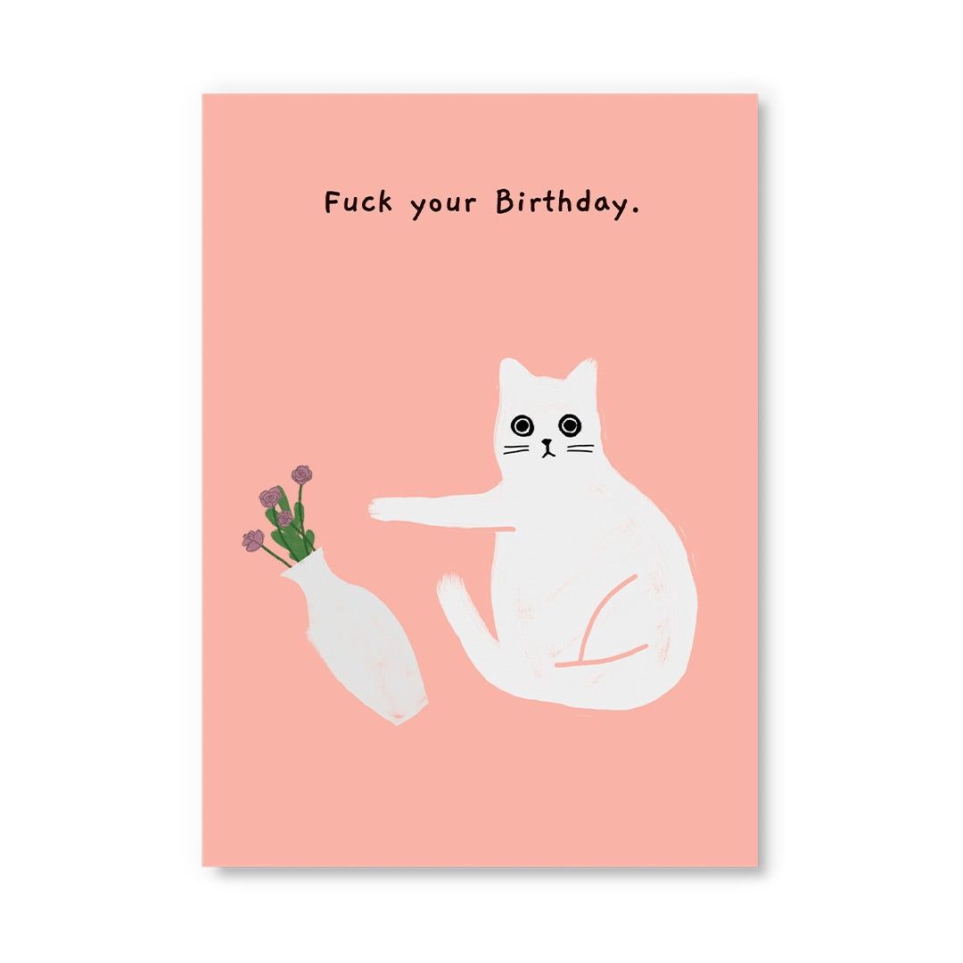 Postcard · 'Fuck your birthday'