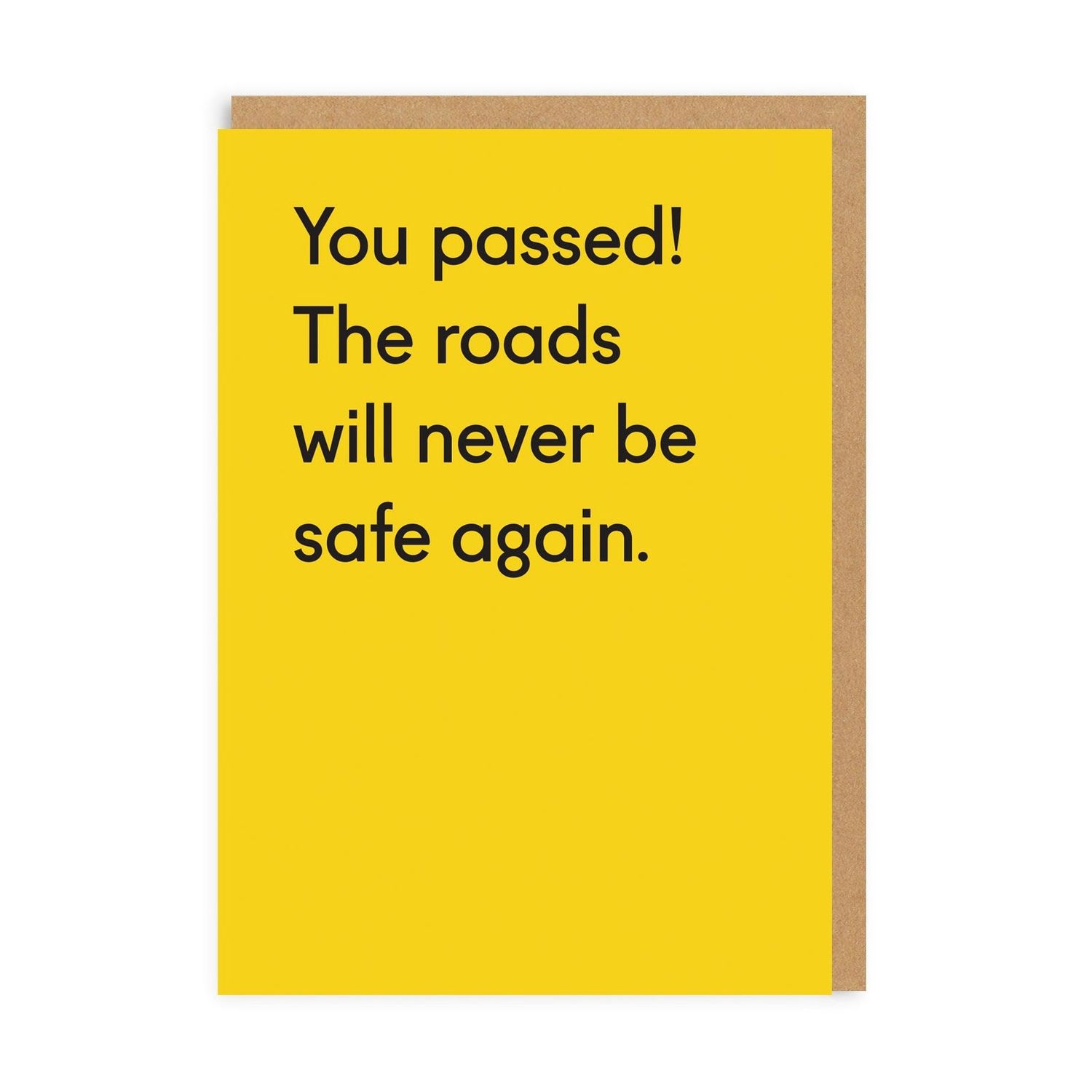 Wenskaart · 'The Roads Will Never Be Safe Again'