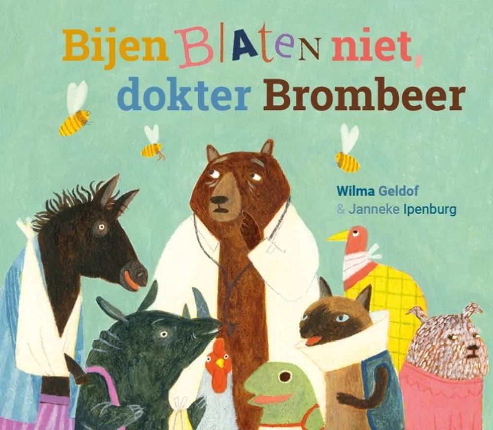 Bijen blaten niet dokter Brombeer. 4+
