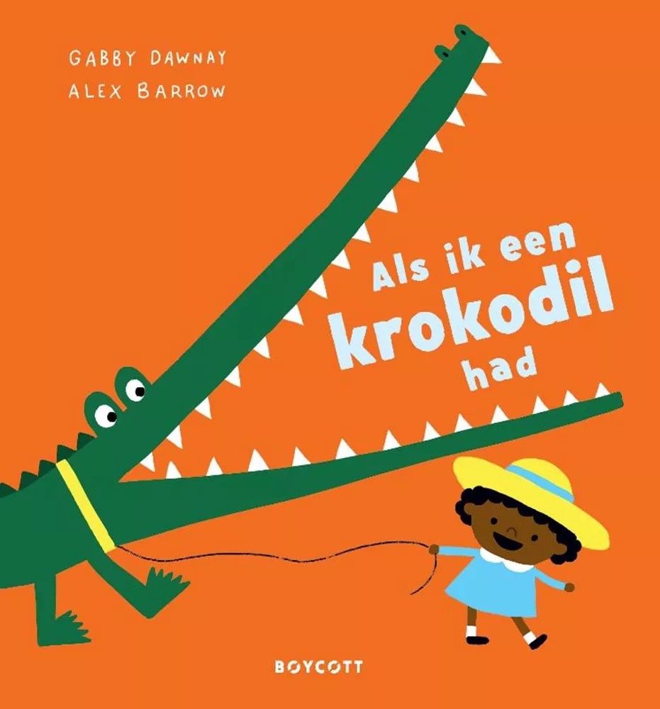 Prentenboek Als ik een krokodil had. 3+