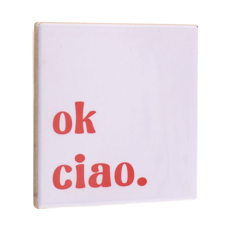Tegeltje · ok ciao