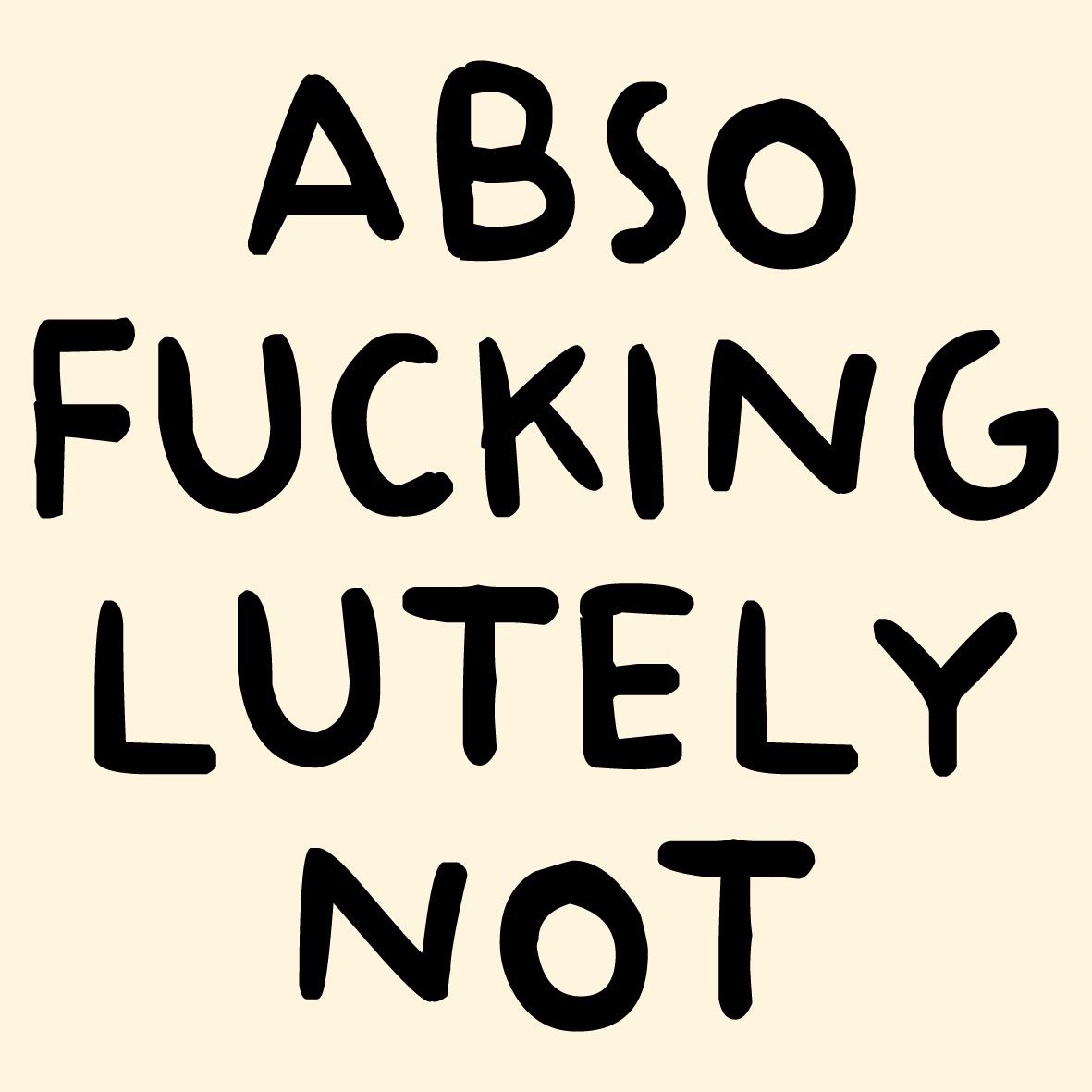 Tegeltje · absolutely not