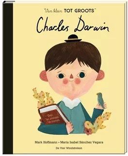 Van klein tot groots: Charles Darwin. 6+