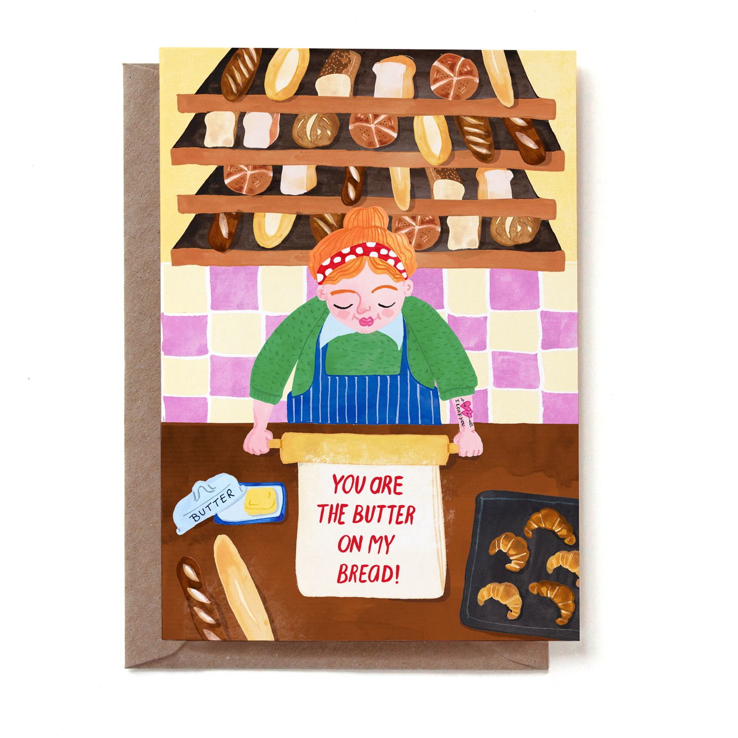Wenskaart · "you are the butter to my bread"