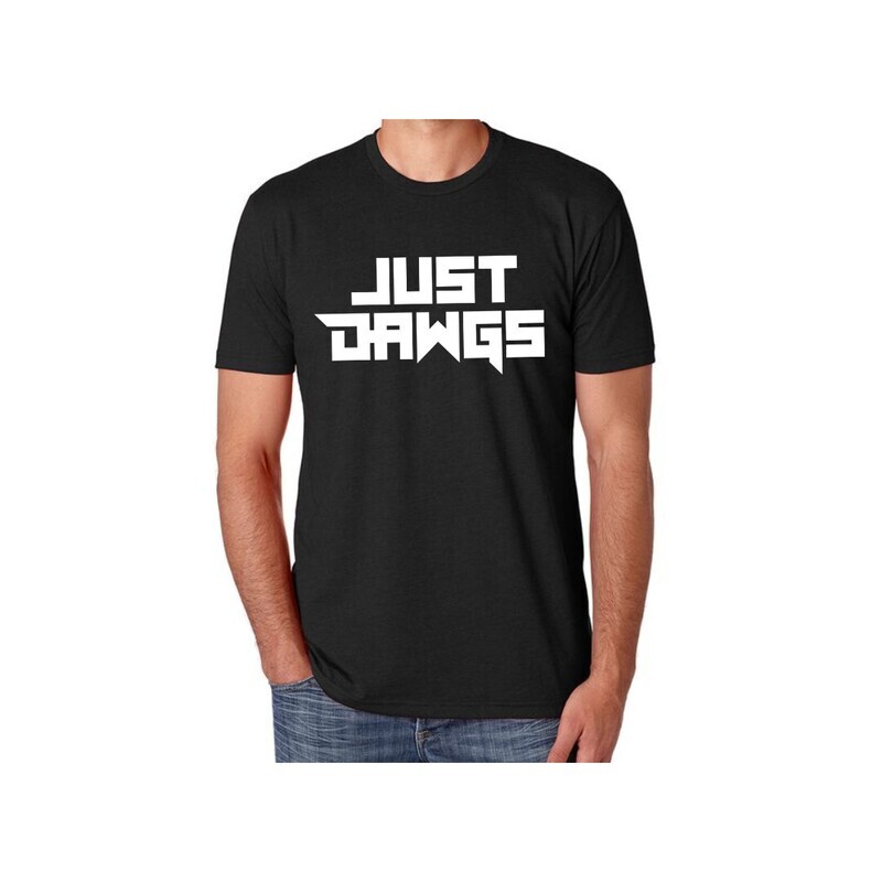 JUST DAWGS T-Shirt
