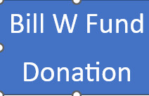 Donation for Bill W Fund