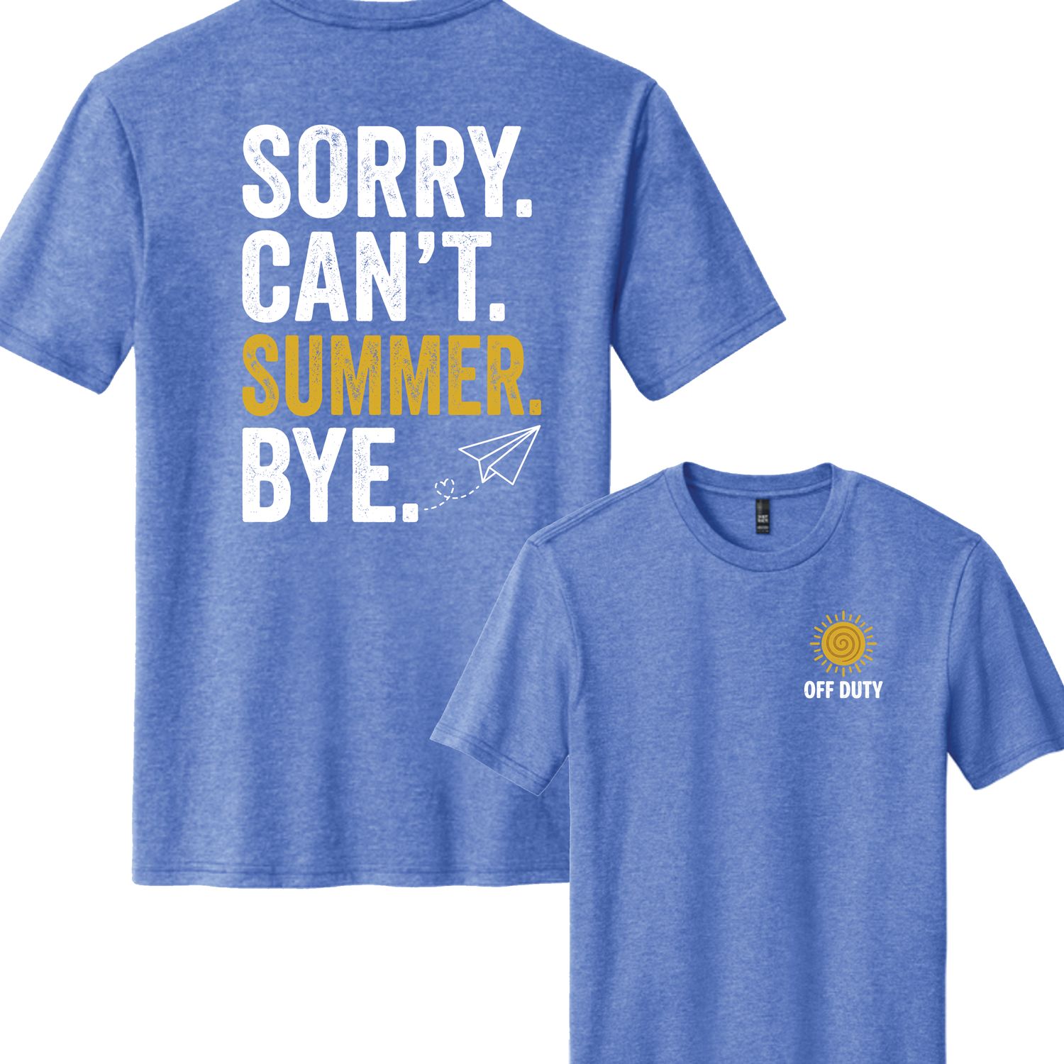 Sorry Can't, Summer