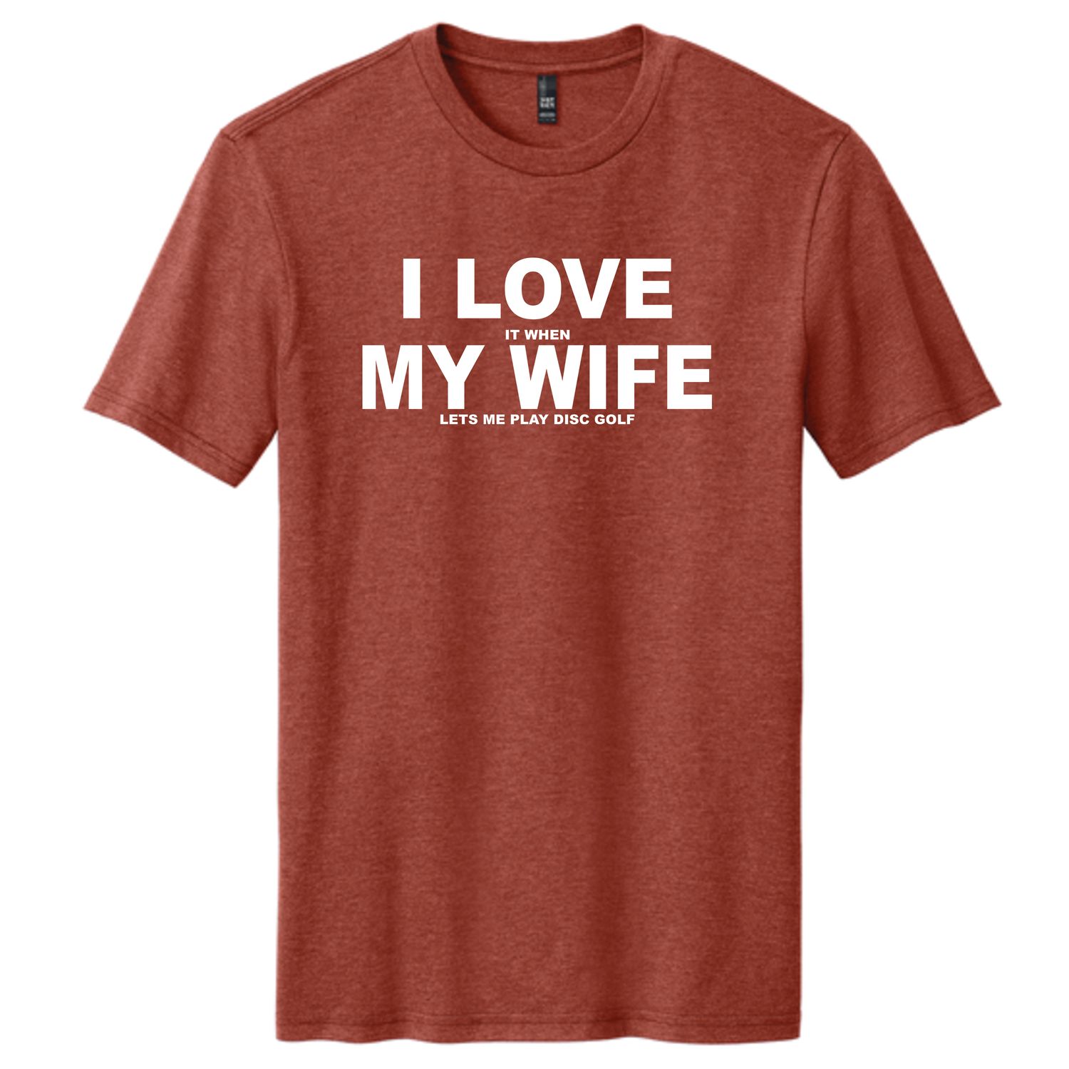 I Love My Wife