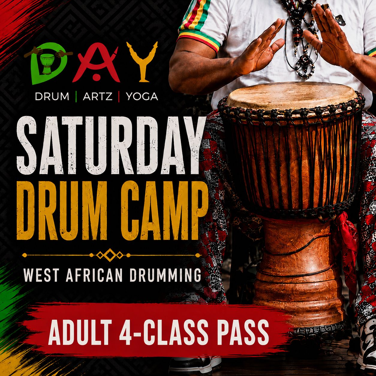 Adult Drum Camp-4 class pass