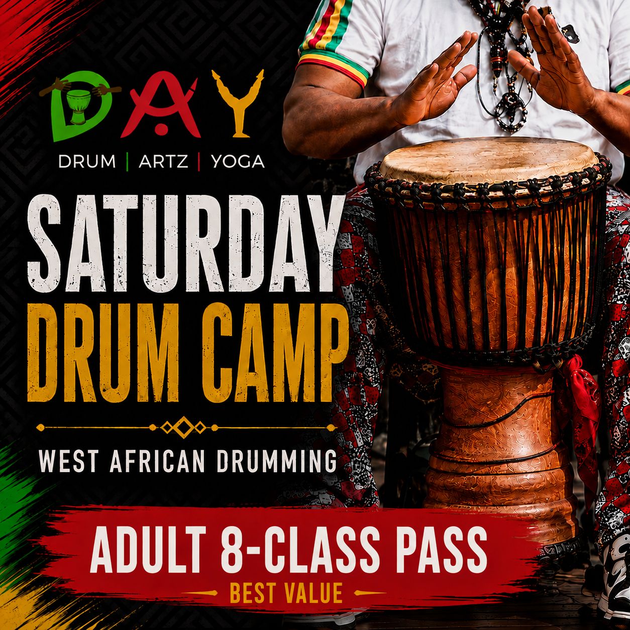 Adult Drum Camp-8 class pass