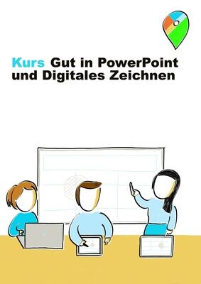 Kurs Gut in PowerPoint und Digitales Zeichnen in Bremen