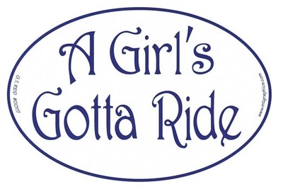 Decal - A Girl&#39;s Gotta Ride