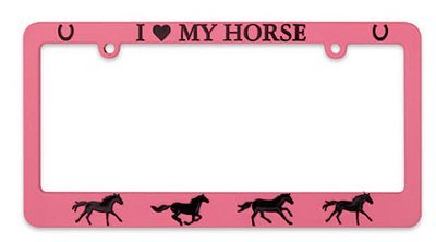 License Frame - I Love My Horse in Pink