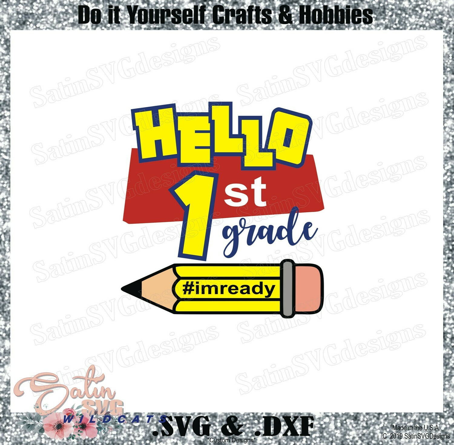 School Hello First Grade Designs SVG Files, Cricut, Silhouette Studio, Digital Cut Files