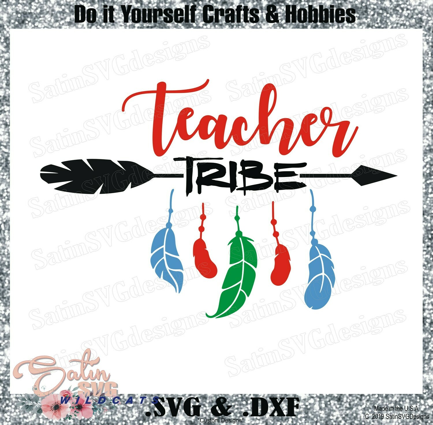 Teachers Tribe Designs SVG Files, Cricut, Silhouette Studio, Digital Cut Files